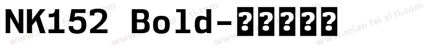 NK152 Bold字体转换